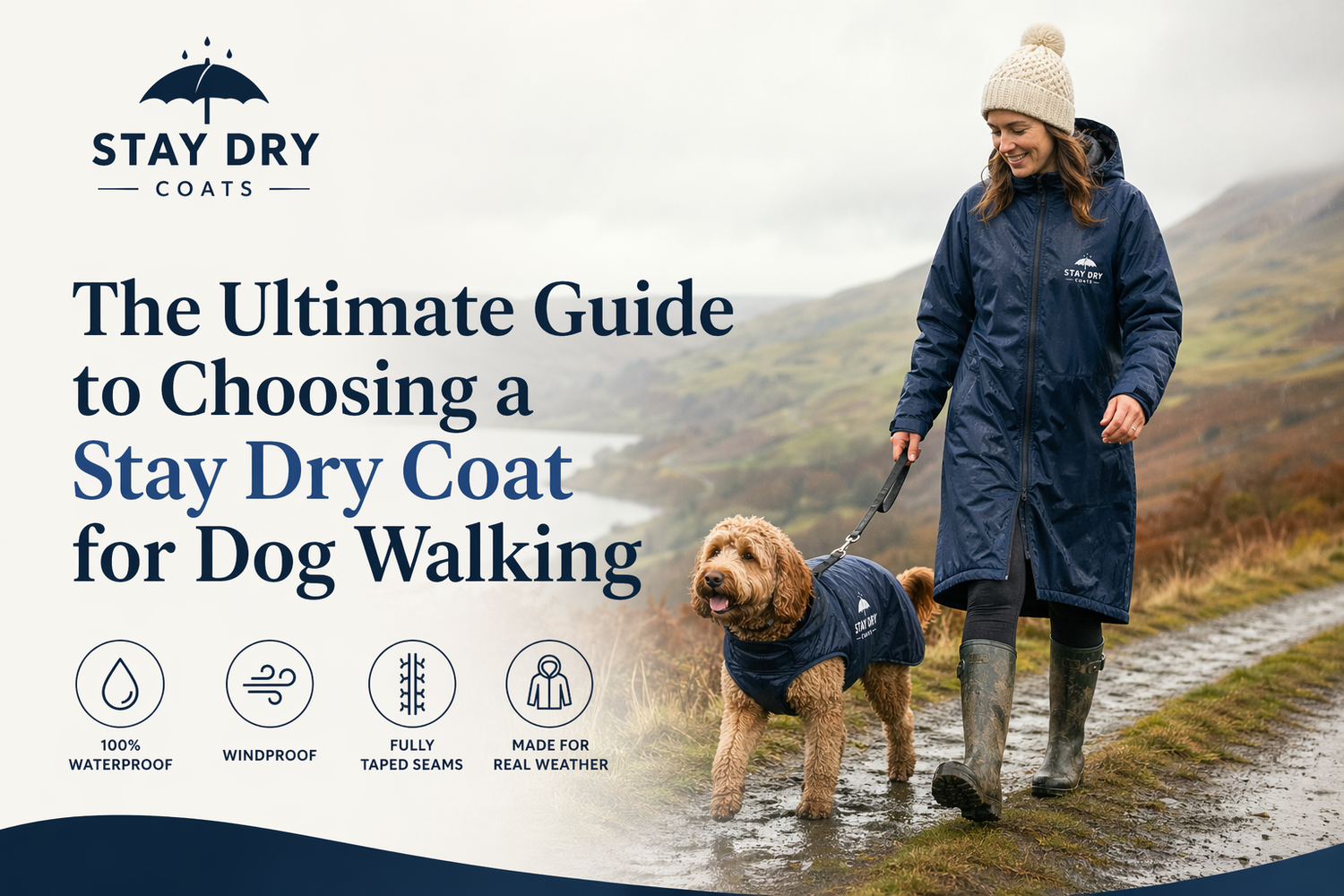 The Ultimate Guide to Choosing a Stay Dry Coat for Dog Walking